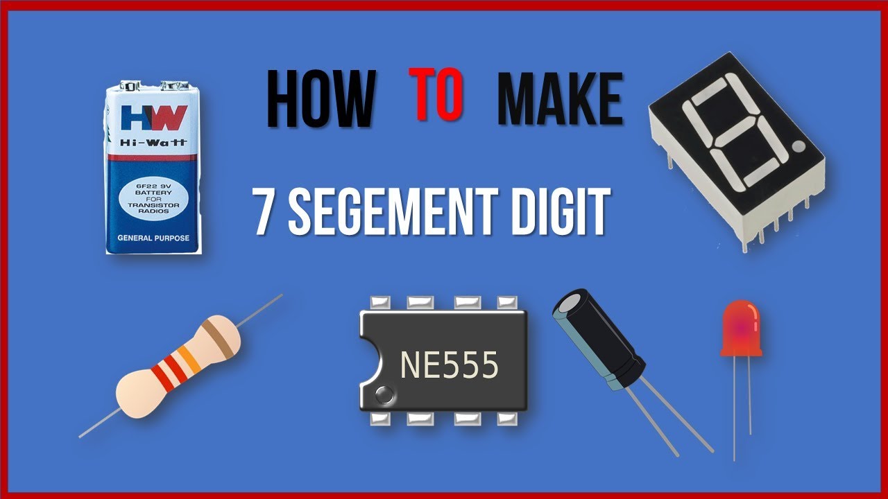 How to Make 7 Segment Digit in Home.🔥🔥