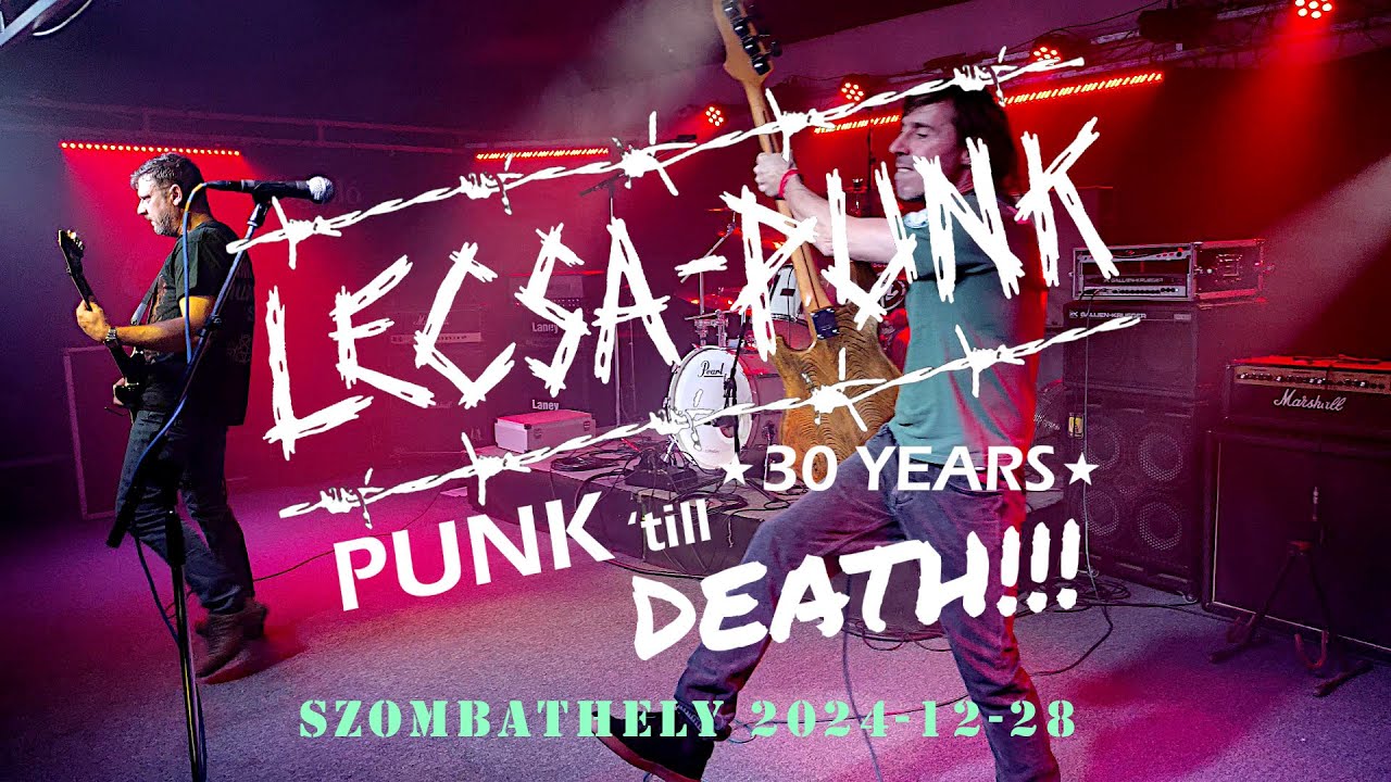 Lecsa-Punk Live in Szombathely | Apokalipszis | 2024-12-28