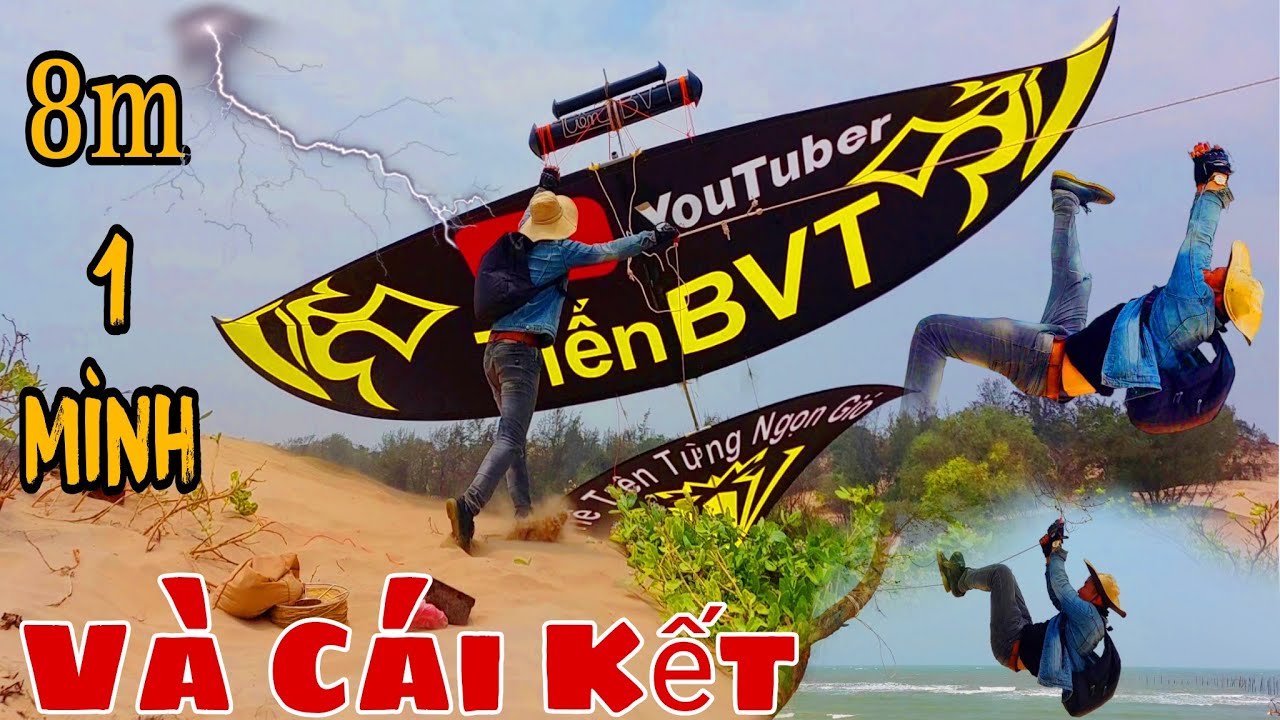 Tiến BVT | Thực Hiện Siêu Thử Thách Thả Diều Sáo 8m 1 Mình Và Cái Kết