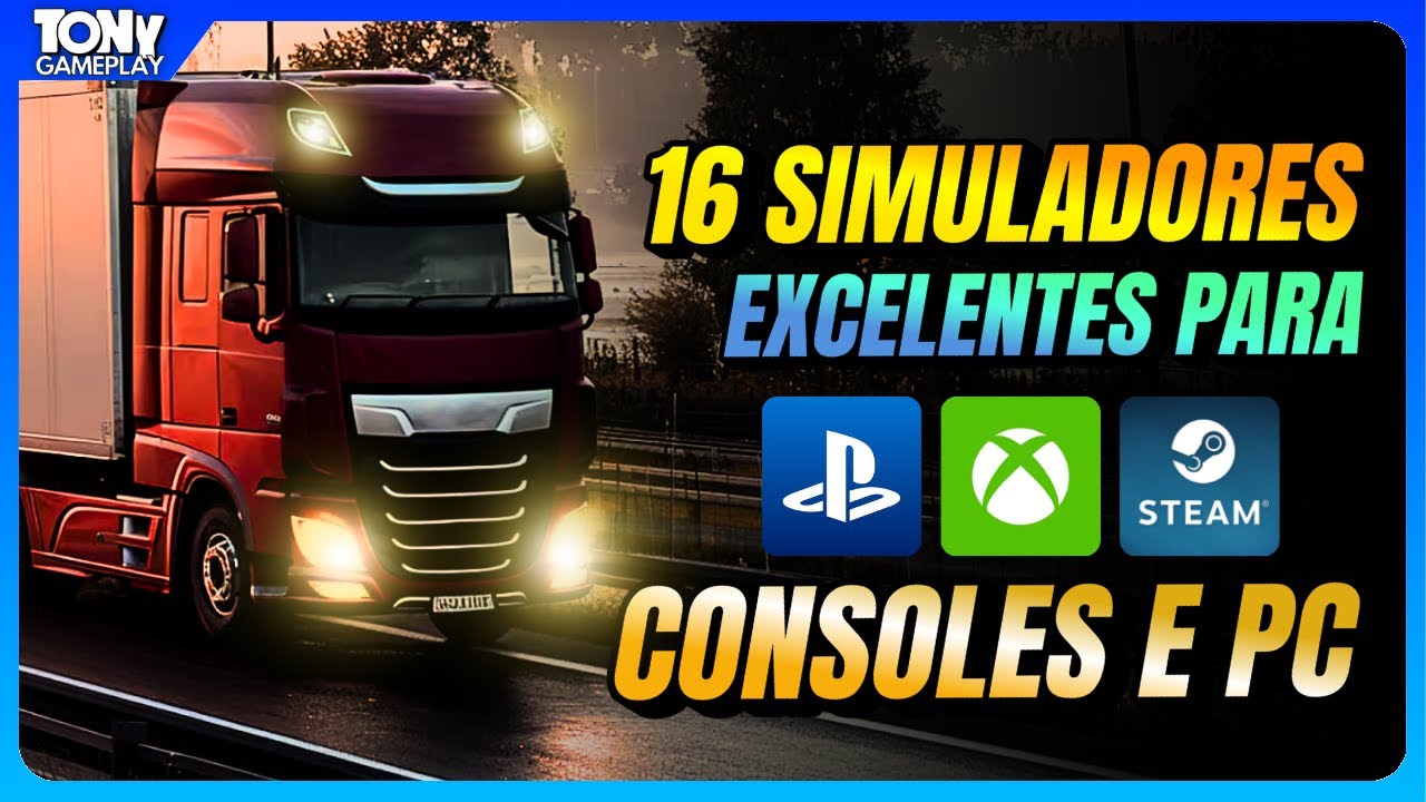 16 JOGOS DE SIMULAÇÃO APROVADO PELOS JOGADORES NOS CONSOLES E PC