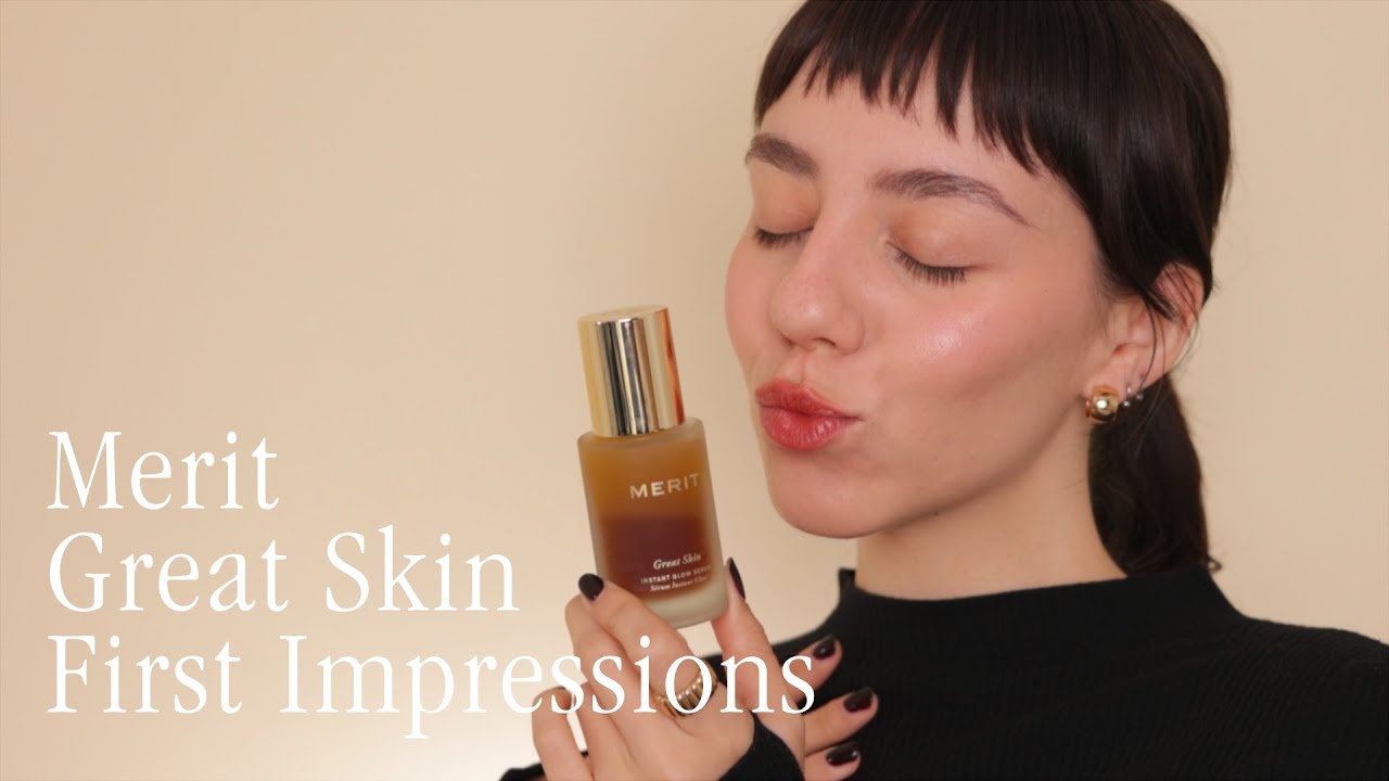 Merit Great Skin Instant Glow Serum First Impressions | Oily & Acne Prone Skin