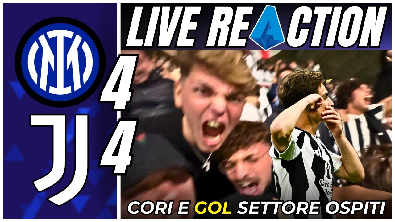 💦😍 RICOVERATECI SUBITO!!! INTER - JUVENTUS 4-4 | SETTORE OSPITI SAN SIRO REACTION