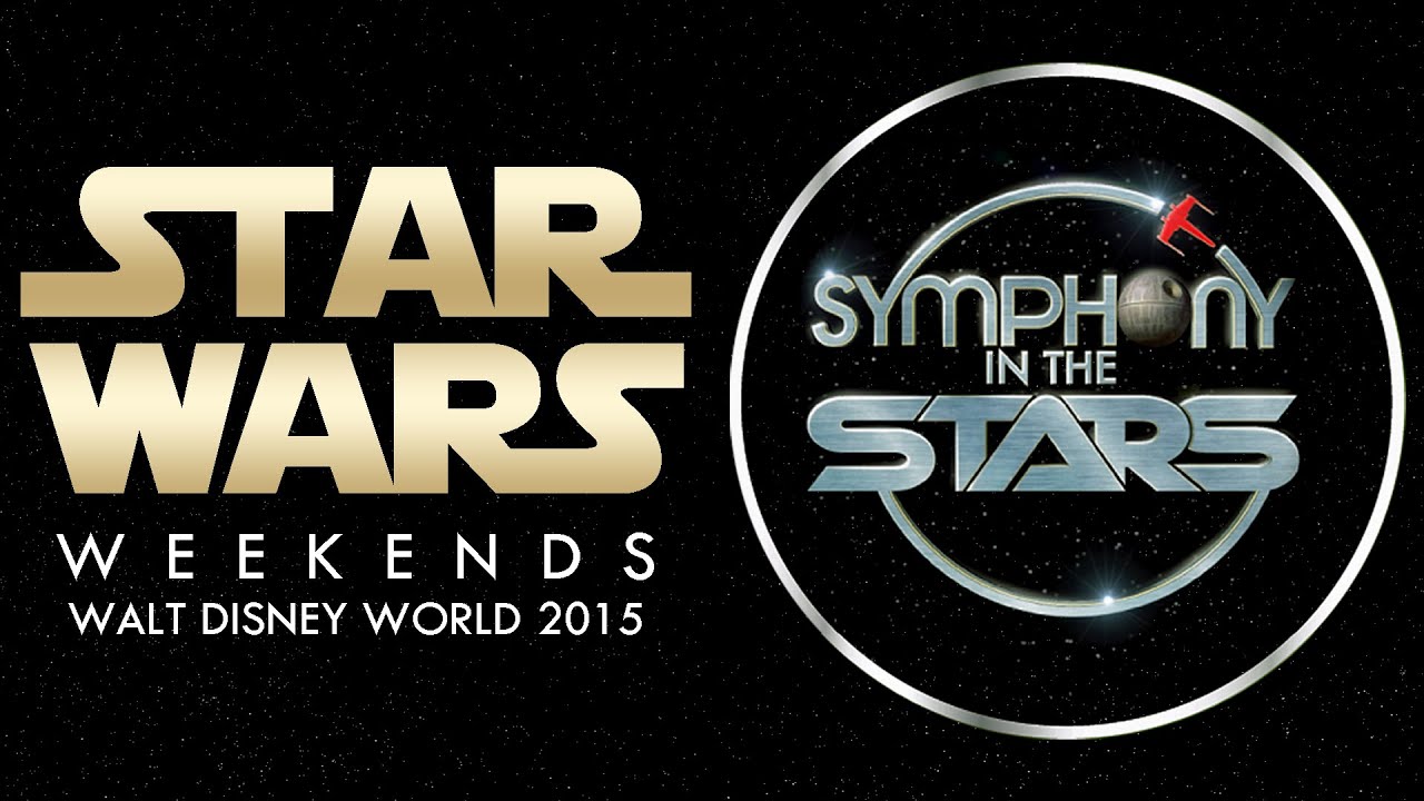 Star Wars Weekends 2015: Symphony in the Stars