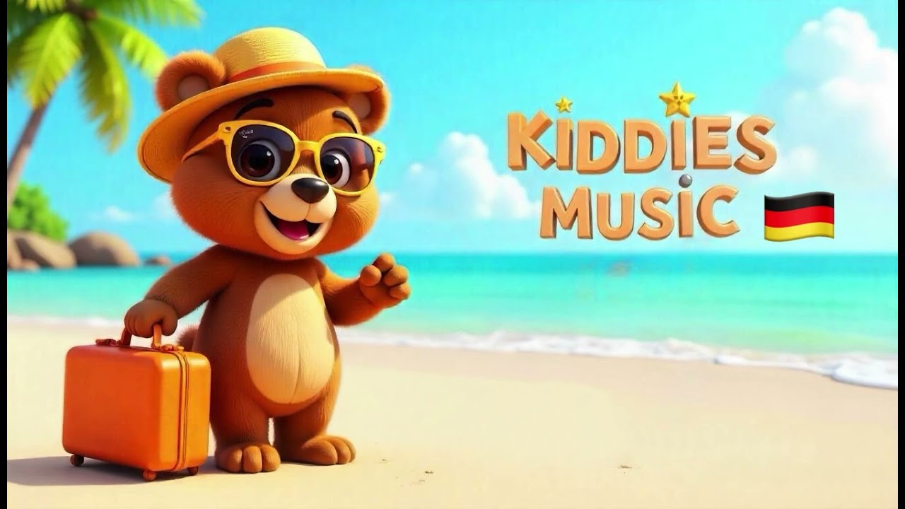 Kinderlied: Bruno macht Urlaub 🐻🏖️🇩🇪