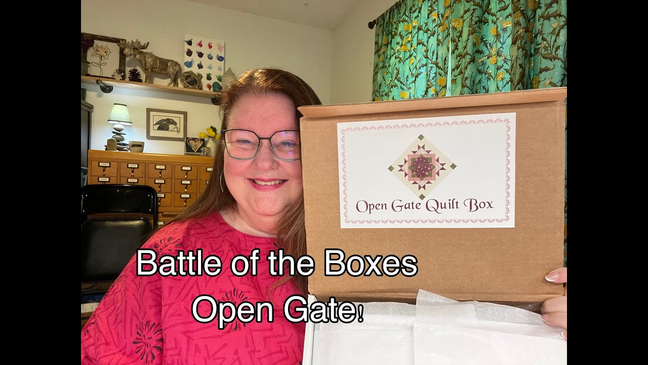 Battle of the Quilting Subscription Boxes - box 2 - OPEN GATE QUILT BOX