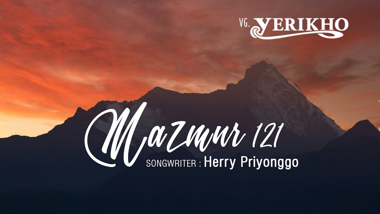 Mazmur 121 | VG Yerikho Lyric Video
