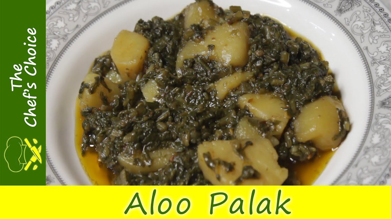 Aloo Palak Recipe | Easy & Healthy Desi Sabzi | The Chef’s Choice