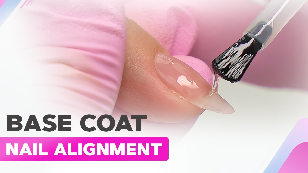 BASE COAT Nail Alignment | Gel Nails Tutorial