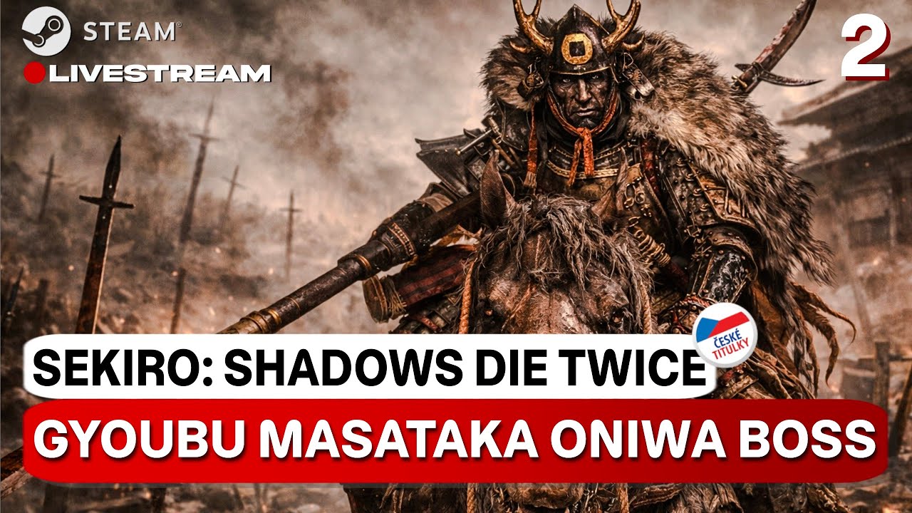 🔴SEKIRO: SHADOW DIES TWICE | Myslel jsem, že seš lepší... | LIVE STREAM - PART 2