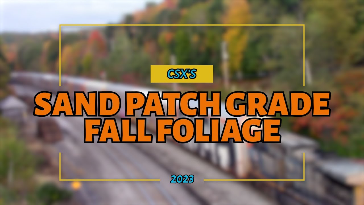 CSX Sand Patch Grade, Fall Foliage! #csx #railway