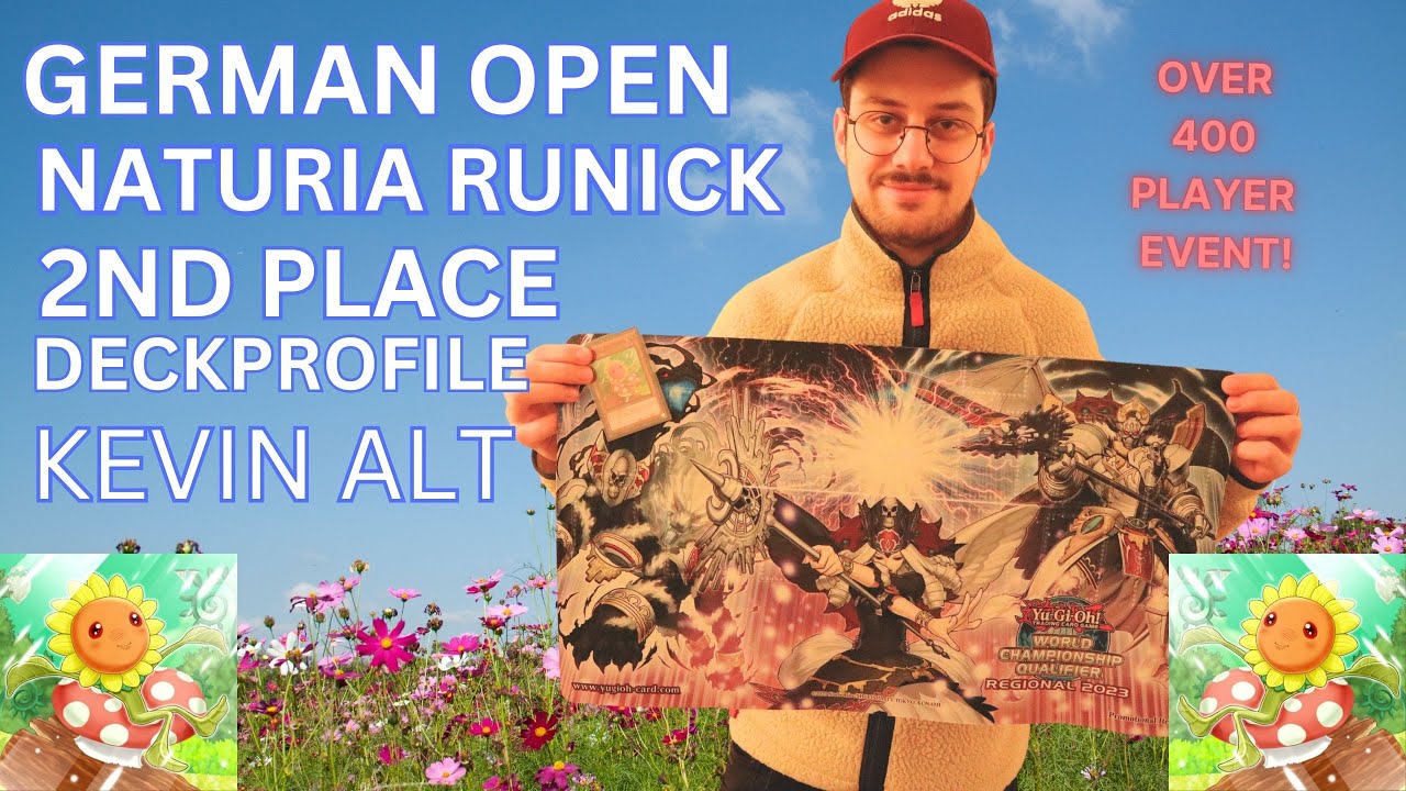 YUGIOH! GERMAN OPEN WCQ REGIONAL 2ND NATURIA RUNICK 2023 DECKPROFILE! KEVIN ALT