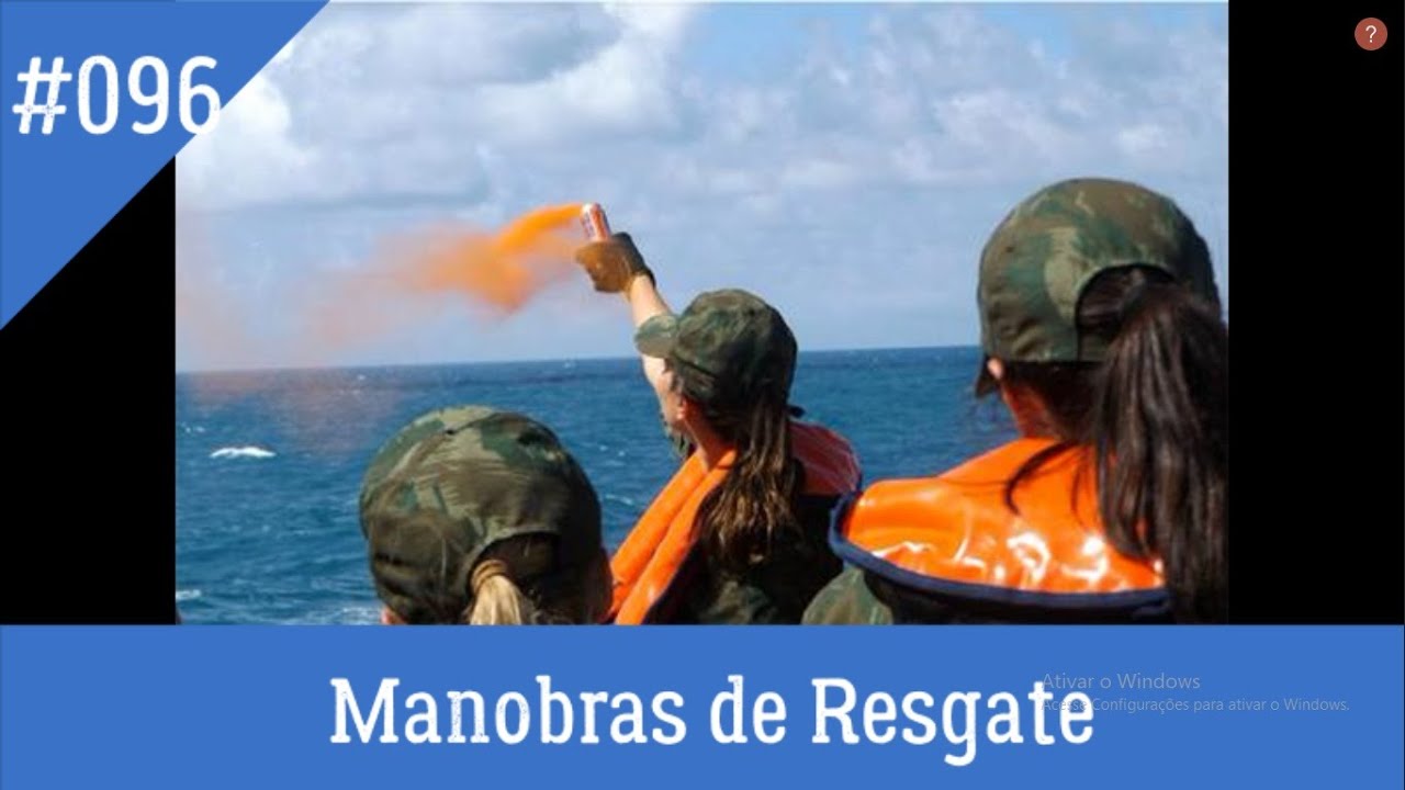 DICAS A BORDO #096   Manobras de Resgate