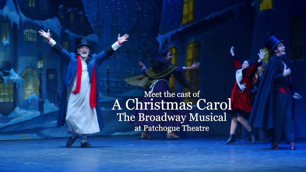 Meet The Cast A Christmas Carol At Patchogue Theatre