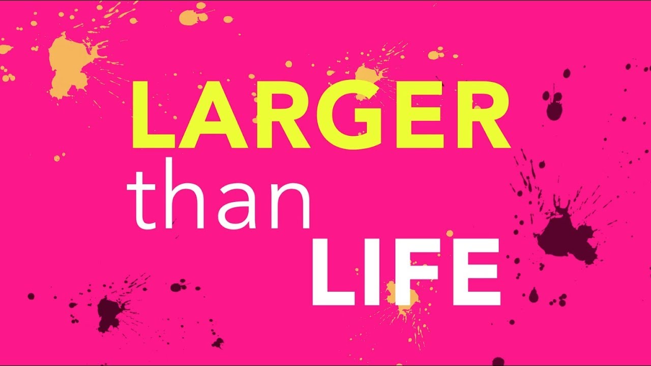 Sing-along to 'LARGER THAN LIFE' 🎤