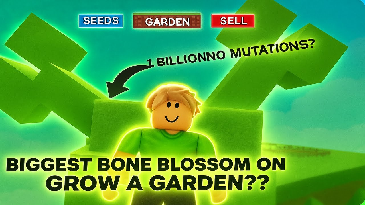 I GOT THE BIGGEST BONE BLOSSOM ON GROW A GARDEN!!