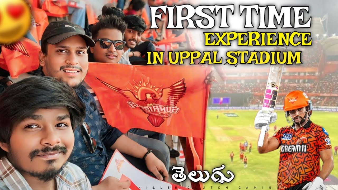 FIRST TIME STADIUM EXPERIENCE | IPL MATCH 50 | SRH VS RR VLOG TELUGU | THRILLING LAST OVER TELUGU