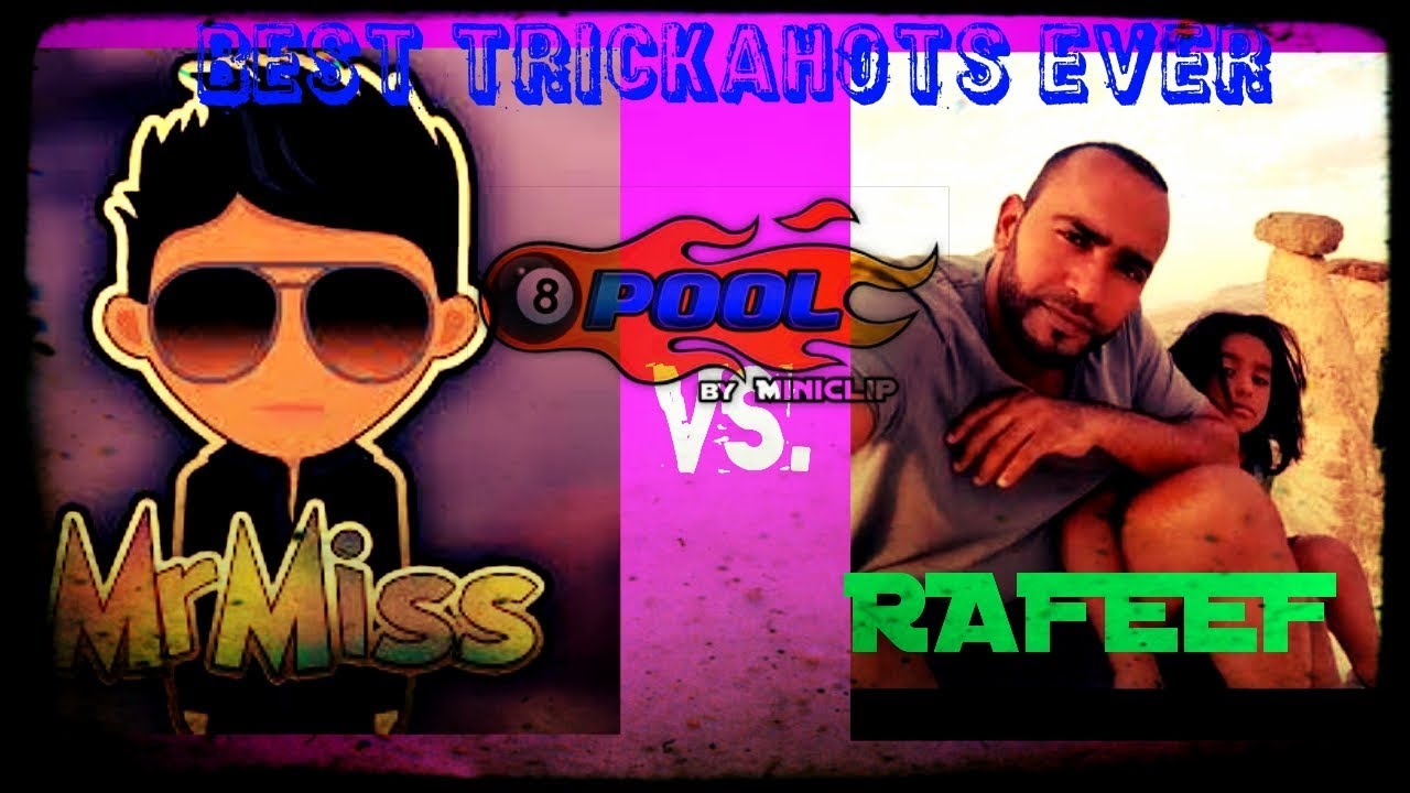 Rafeef vs. Mr. Miss 8bp trickshots