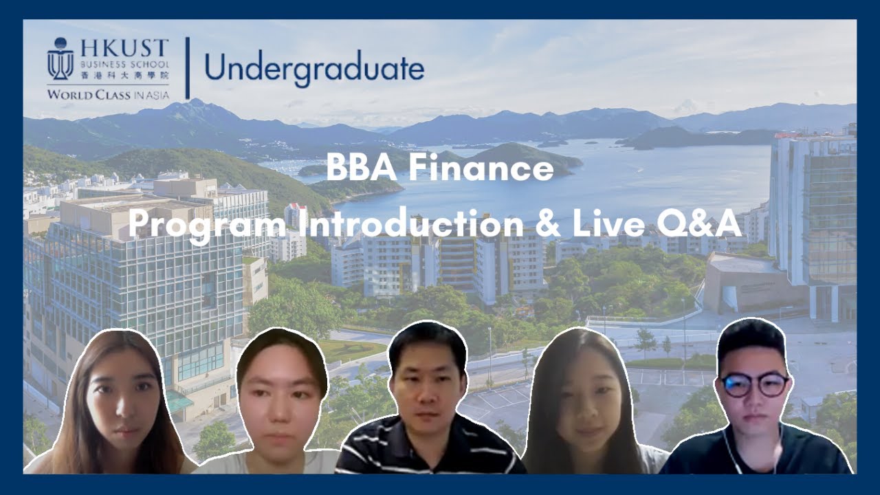 BBA Finance Program Introduction & Live Q&A (2022 Intake) (Sep 2021)