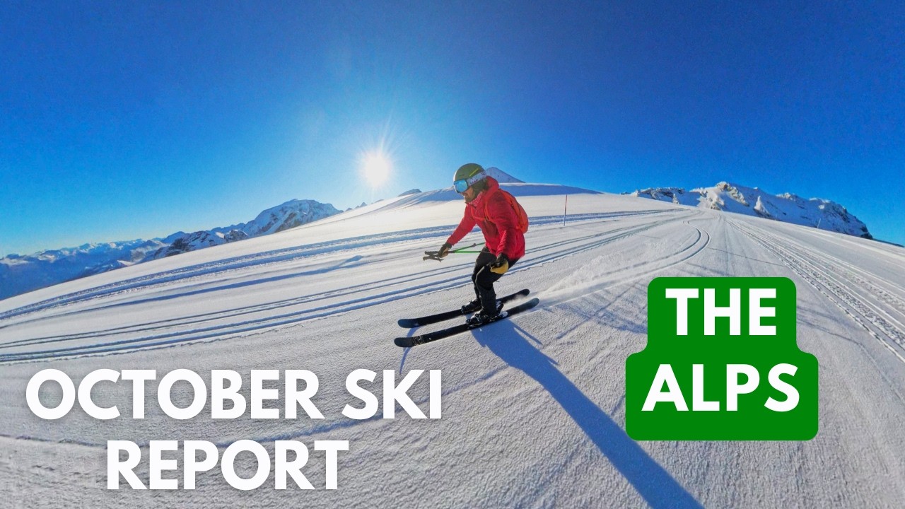 ALPS Ski and Snow Report OCTOBER 2025 | Autumn Roundup