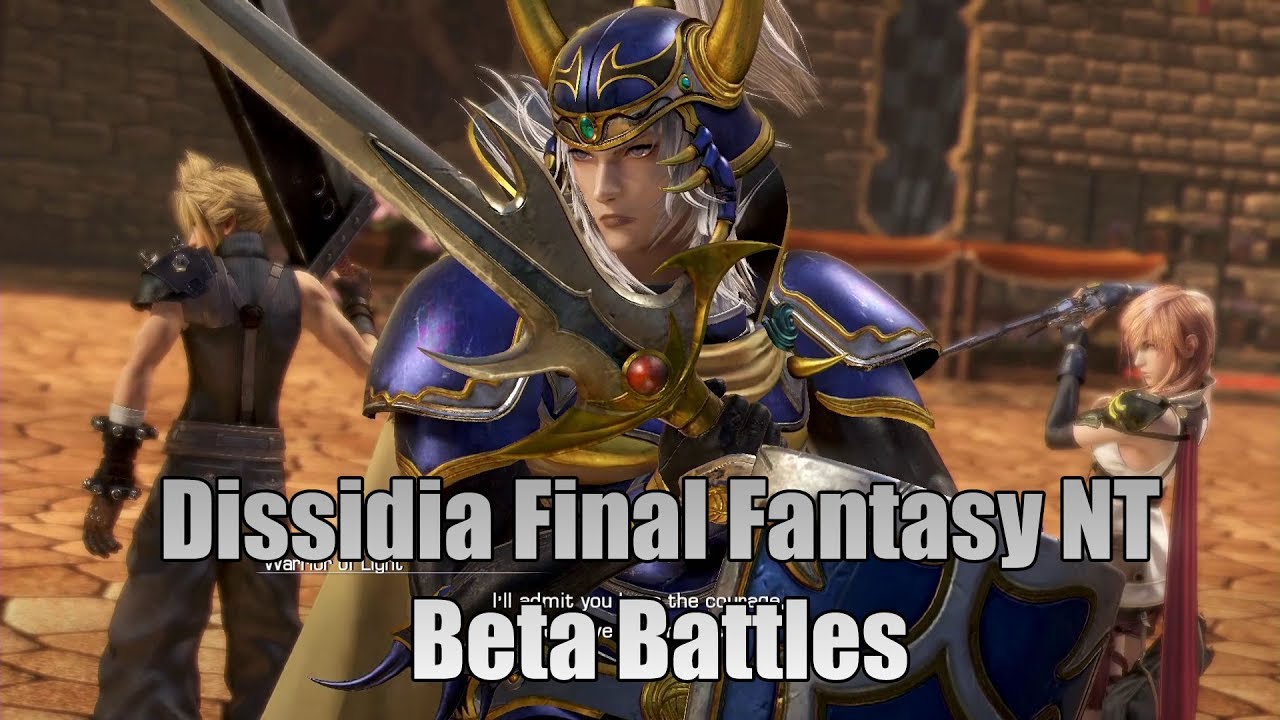 Dissidia Final Fantasy NT Beta Gameplay - plenty of beta combat of FF's fighter