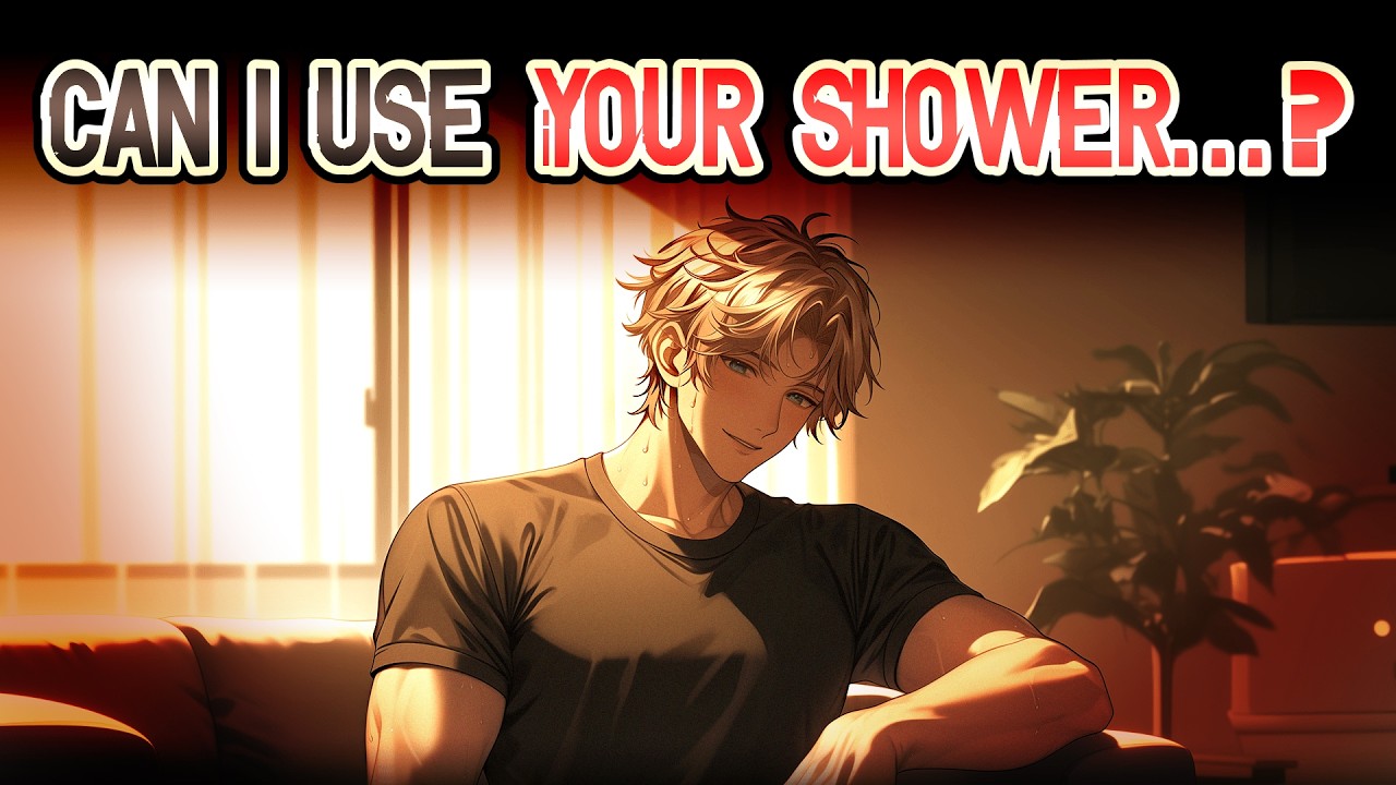 Your HOT Friend Fixes Up Your Place... (bf asmr | m4m | friends to lovers)