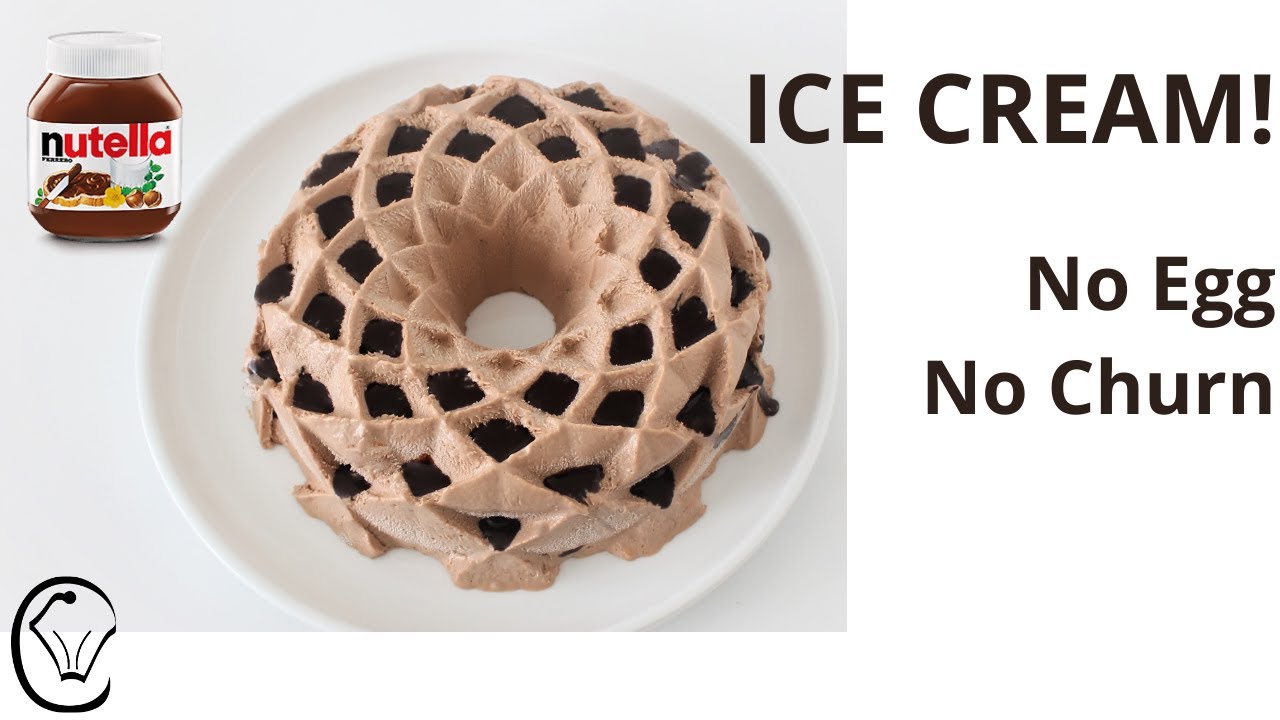 Nutella Ice Cream Eggless № Churn EASY Chocolate Hazelnut Семифреддо Ice Cream Cake