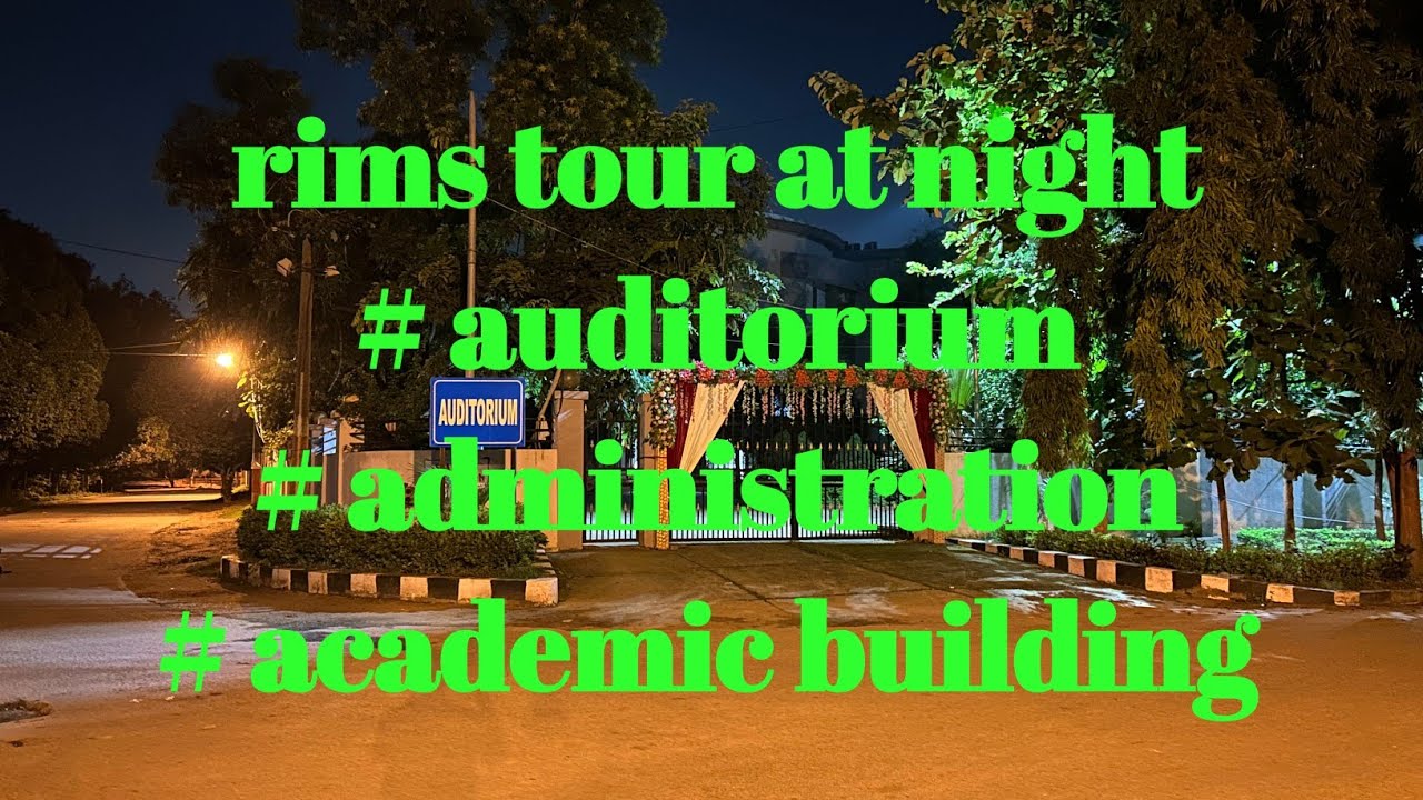 Rims ranchi night campus tour. #rimsranchi #neet #mbbs #medicalstudent
