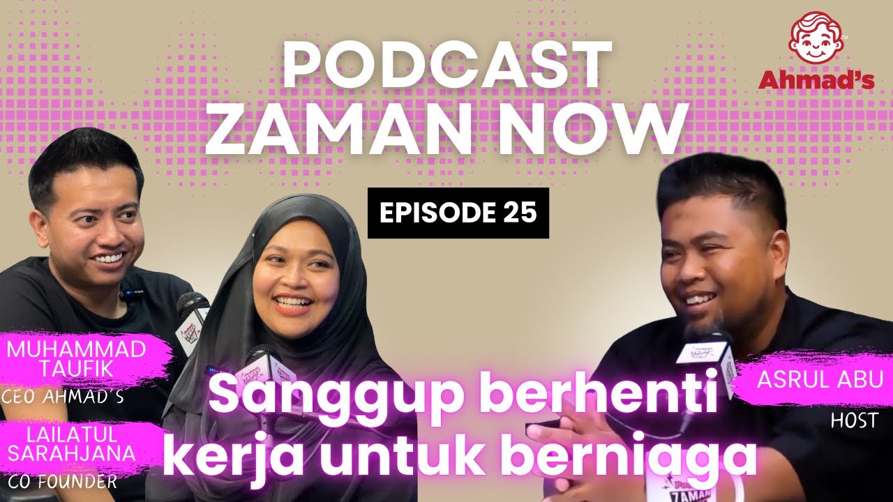Di sebalik jenama Ahmad's Fried Chicken ada rahsianya | EP 25 Podcast Zaman Now