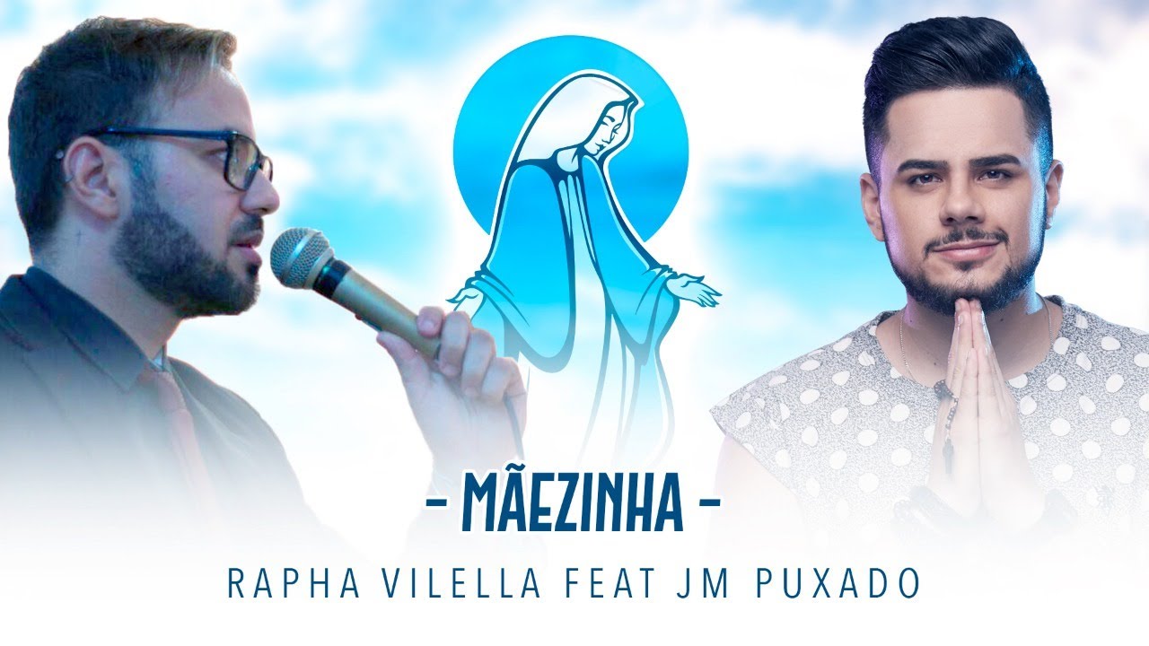 Rapha Vilella Feat. JM Puxado (M&atilde;ezinha)