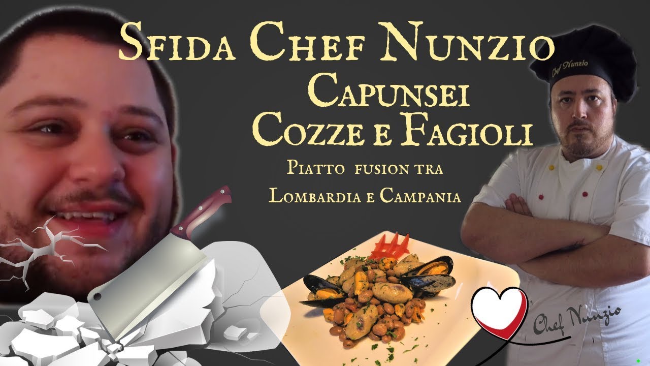 Ricetta Capunsei Cozze e Fagioli  🔪SFIDA RICETTA FUSION VS Youtube TV 🍴  #chefnunzio