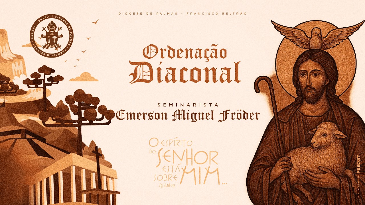 🔴 AO VIVO: Ordenação Diaconal Seminarista Emerson Miguel Froder