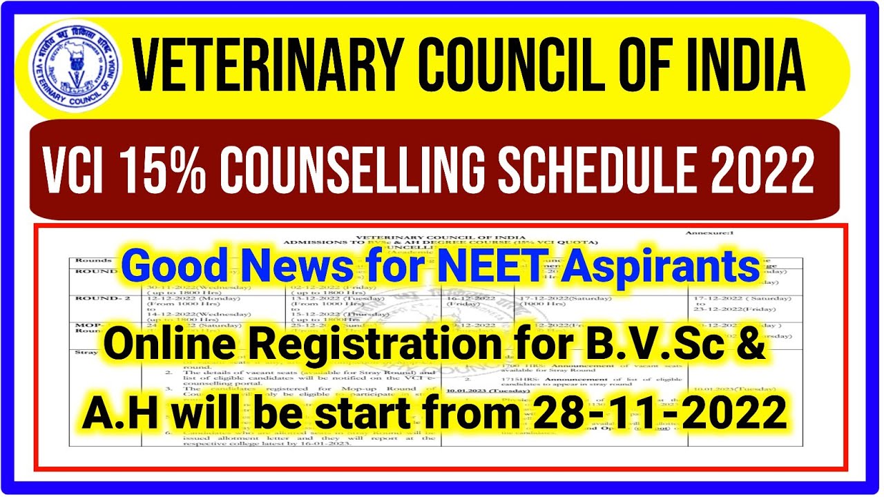 🩺VCI Counselling 2022 : Online Registration for B.V.Sc & A.H will be start from 28-11-2022