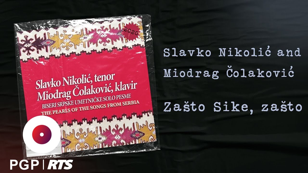 Slavko Nikolić i Miodrag Čolakovic - Zašto Sike, zašto - (Audio 2020) HD