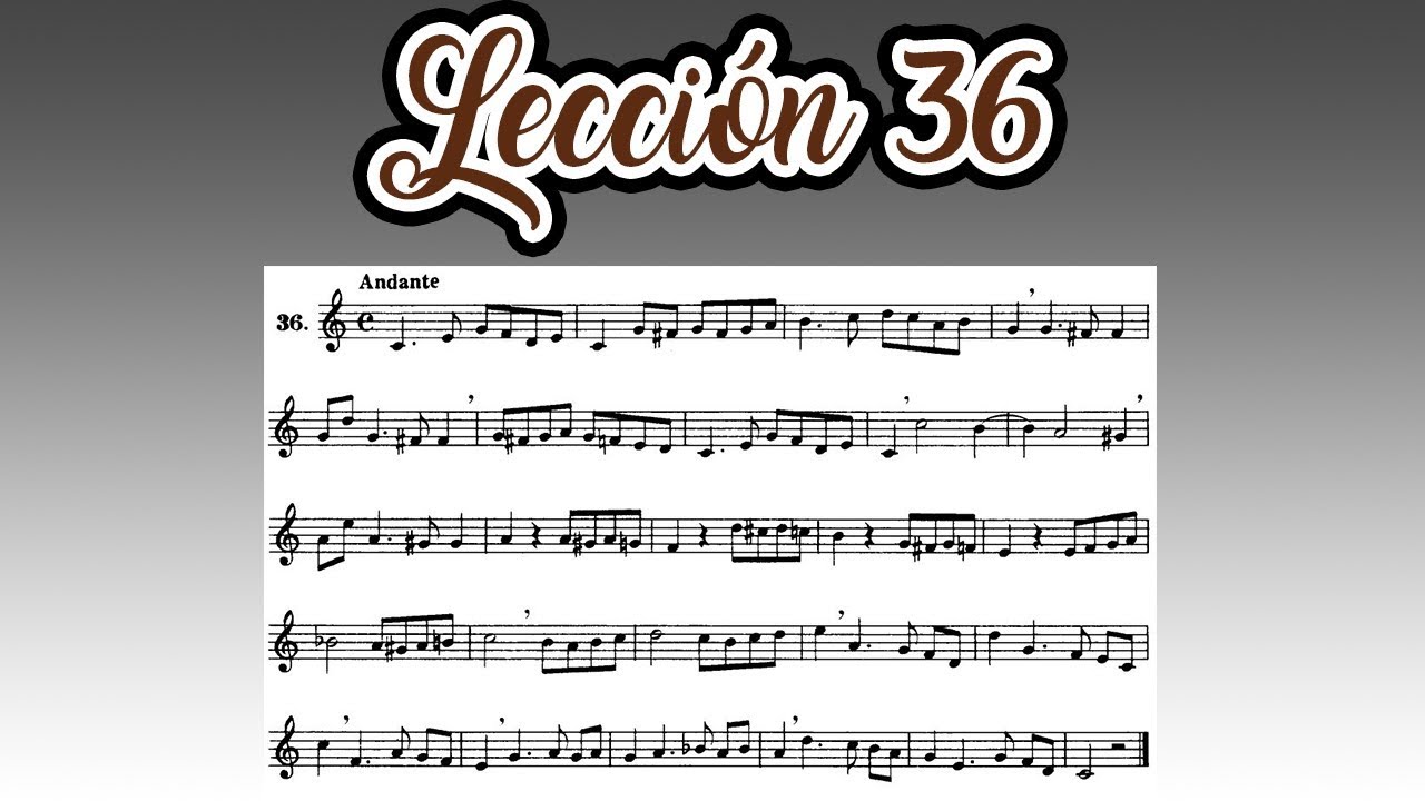 Lección 36 Metodo de Solfeo de Hilarion Eslava - Primera Parte