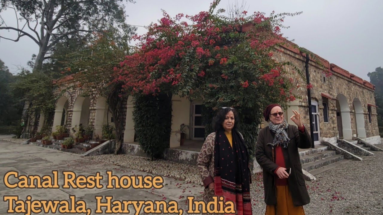 Canal Rest House, Tajewala, Haryana, India.
