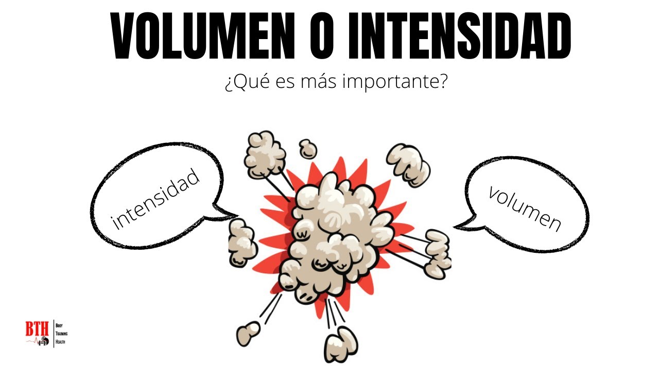 ¿Es más importante el volumen que la intensidad en el entrenamiento