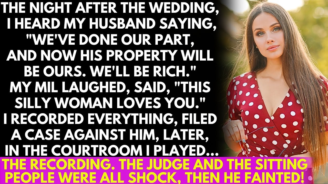After wedding, I heard my husband say, 
