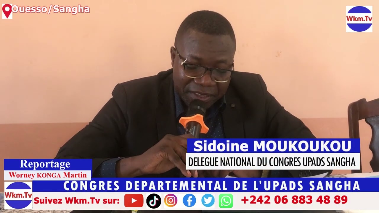 CONGRES DEPARTEMENTAL DE L'UPADS SANGHA TENUE DU 04 AU 06 OCTOBRE 2025