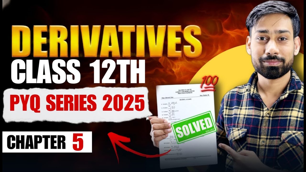 👉 Derivatives PYQ Class 12 🔥 Chapter 5 | 100% Board Questions | Maths 2025