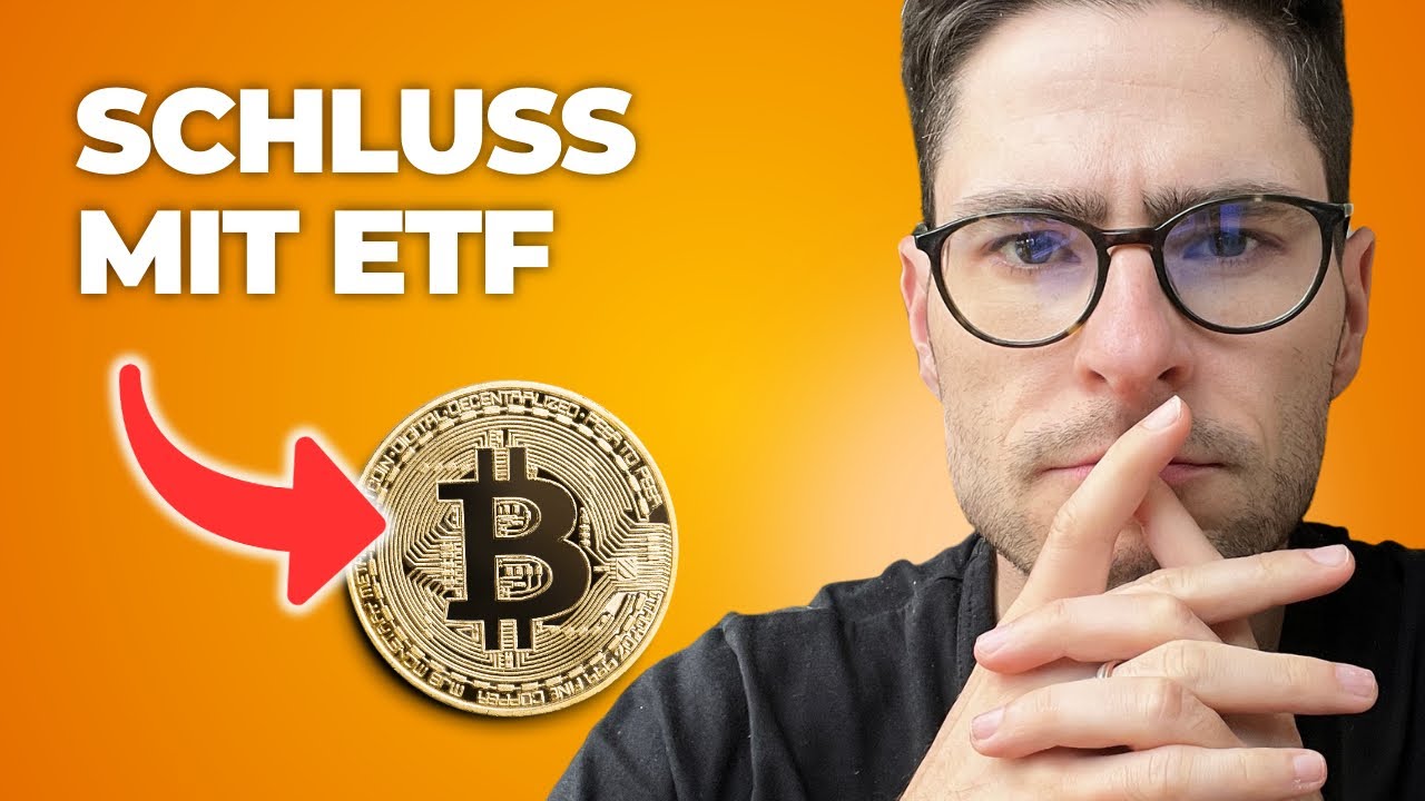 Ich habe meinen ETF-Sparplan gel&ouml;scht &ndash; und setze jetzt 100% auf Bitcoin