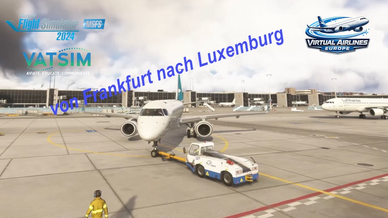 MSFS2024 VATSIM Flug von Frankfurt nach Luxemburg