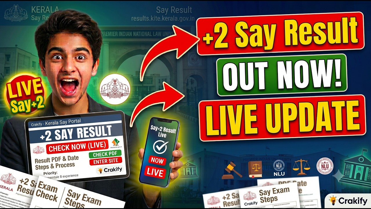 Kerala Plus Two SAY Result 2026 LIVE: Check +2 Say Exam Result Date & @results.kite.kerala.gov.in