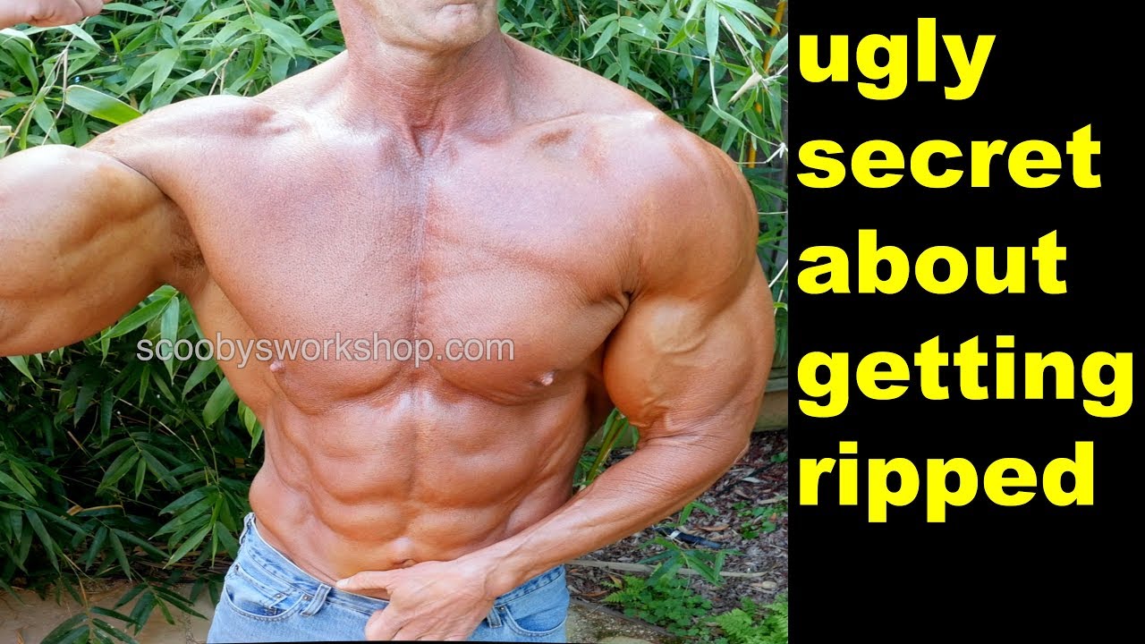 The ugly secret about getting lean and ripped