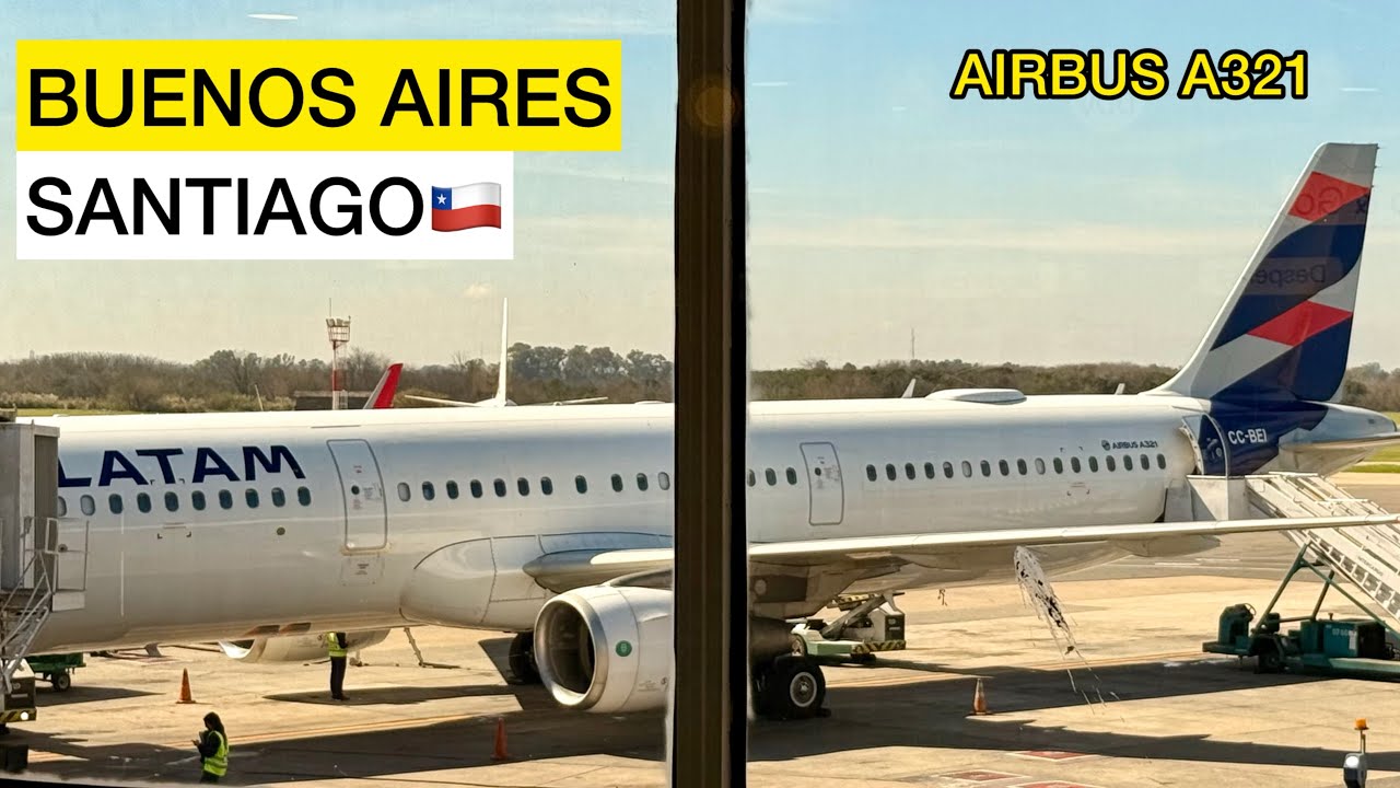 VUELO Buenos Aires SANTIAGO -  LATAM - Airbus A321