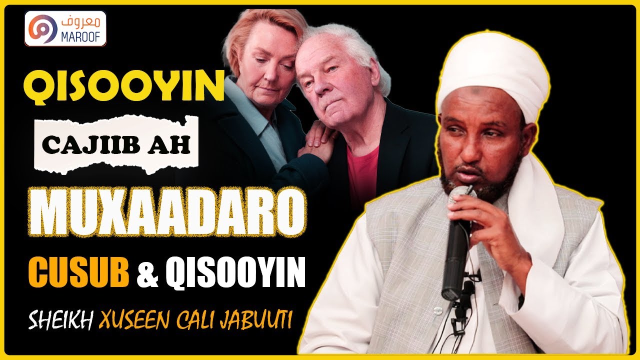 QISOOYIN CAAJIB AH MUXAADARO CUSUB 2024 HD SH XUSSEN CALI JABUUTI