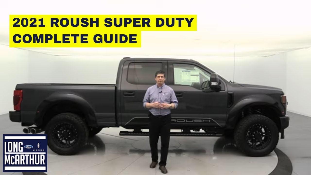 2021 ROUSH SUPER DUTY COMPLETE GUIDE - Standard and Optional Equipment