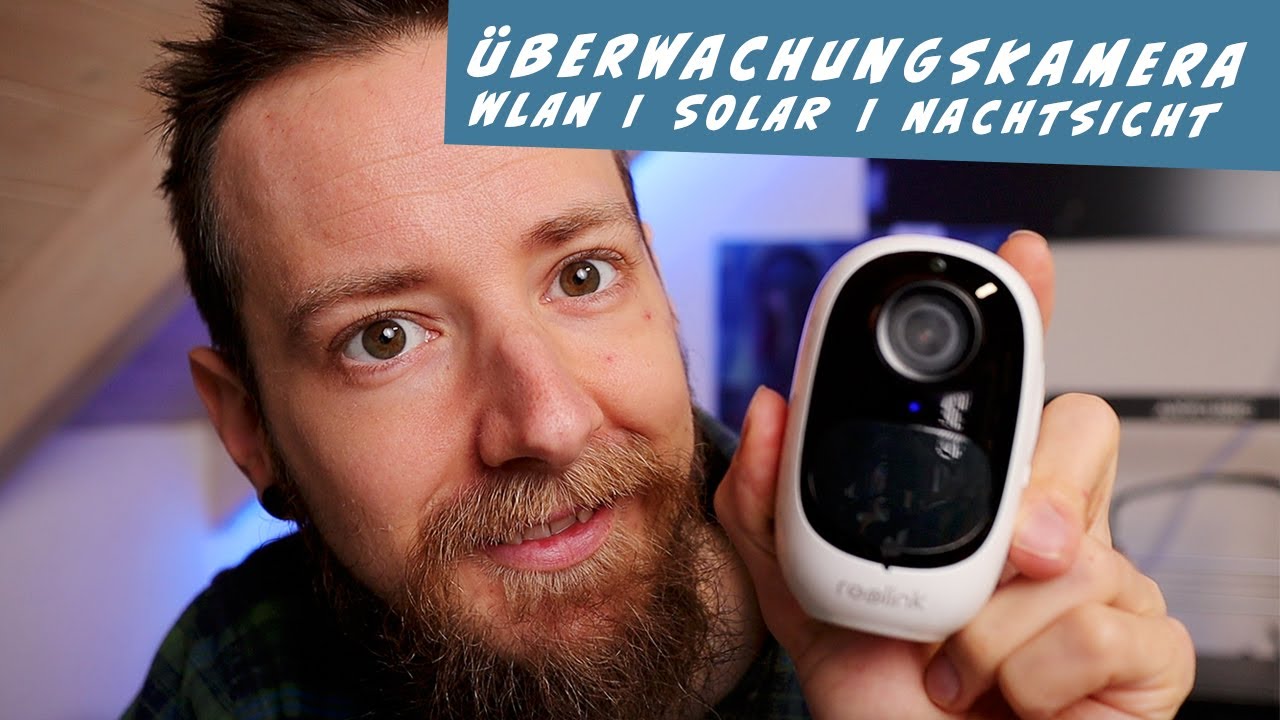 Outdoor WLAN IP Überwachungskamera mit Solar, Reolink Argus 2E Kamera Test