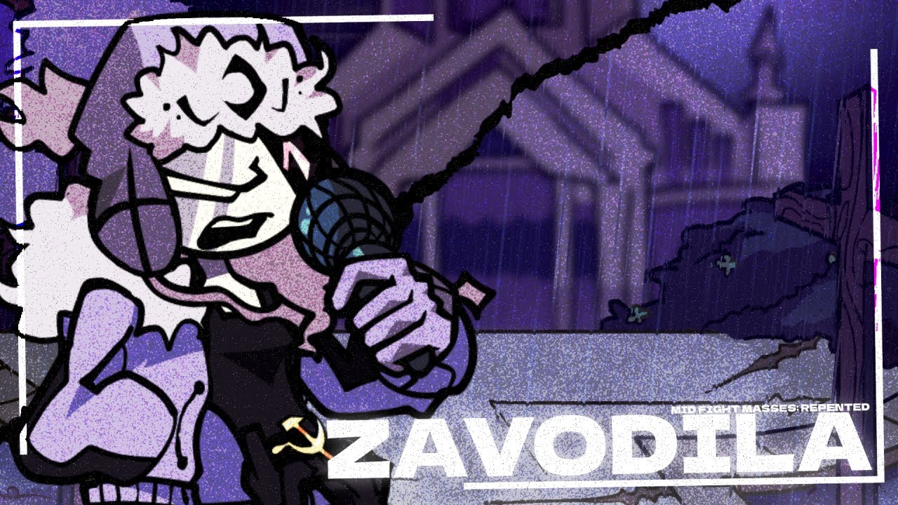 MID-FIGHT MASSES: REPENTED - Zavodila + FLP