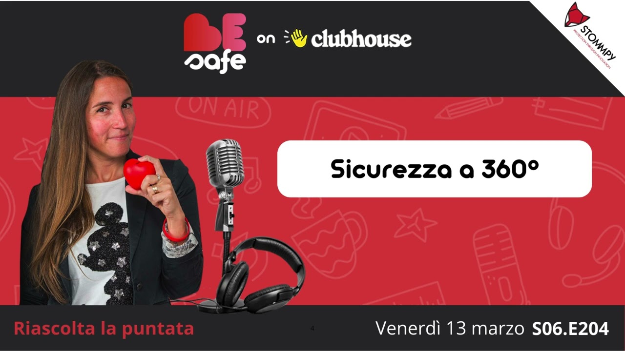 ❤️BeSafe St.06:Ep. 204 | Sicurezza a 360° con Marco Isola