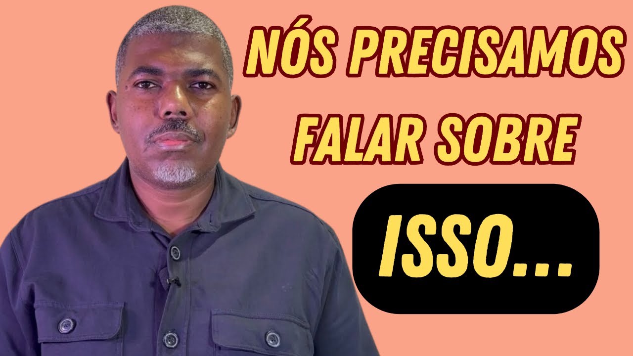 NÓS PRECISAMOS FALAR SOBRE ISSO…